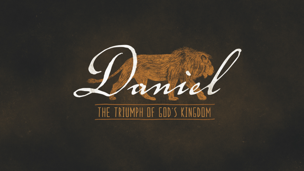 Daniel: The Triumph of God's Kingdom